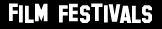Film Festivals