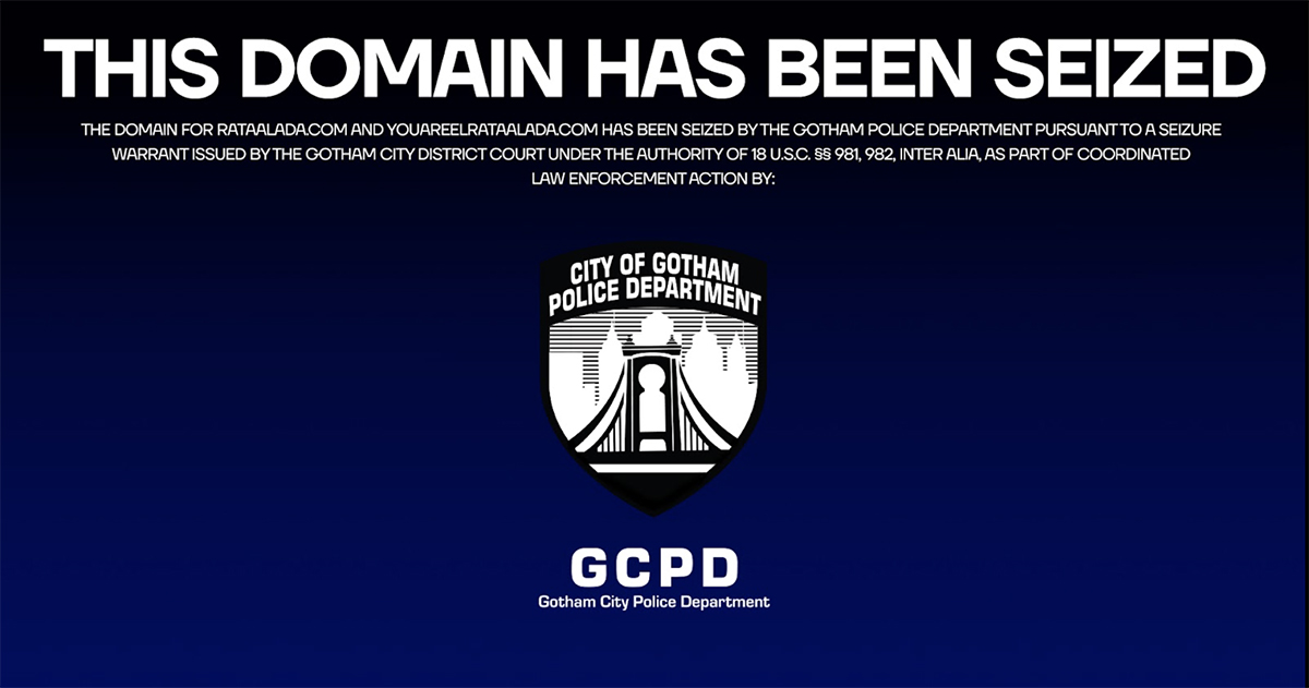 Domain seized by Gotham City Police Department