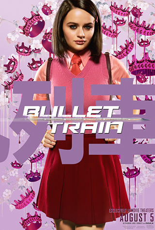 Bullet Train movie poster featuring Joey King