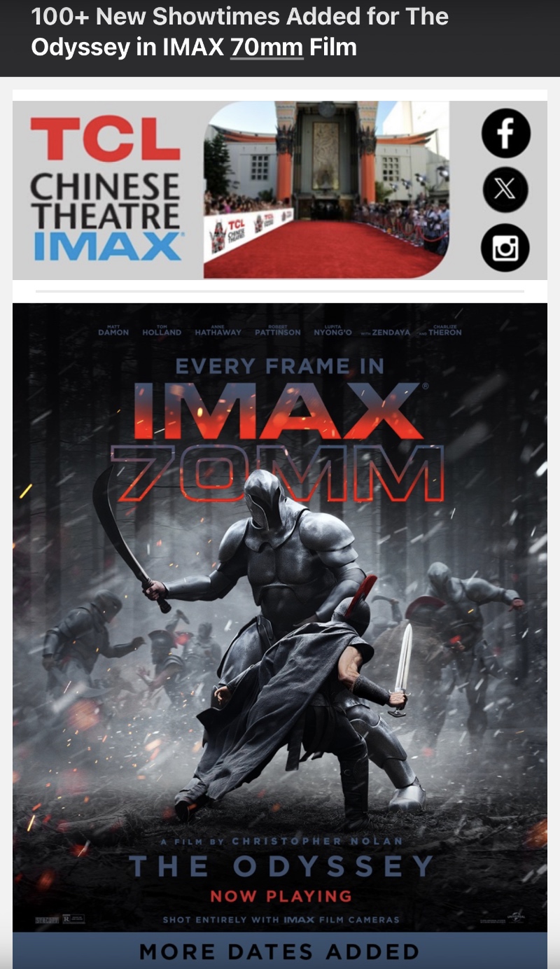 Notice of 100 additional Odyssey showings at TCL Chinese Theatre in Hollywood
